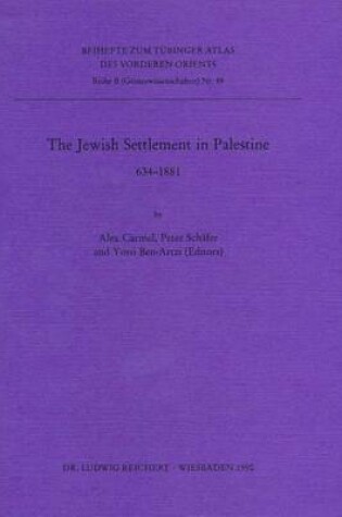 Cover of Jewish Settlement in Palestine, 634-1882