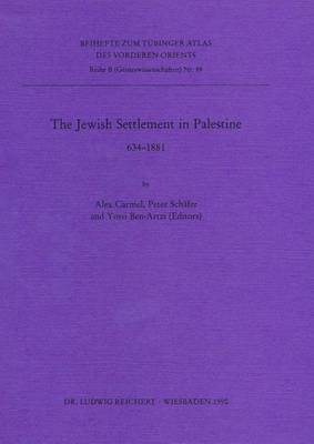 Book cover for Jewish Settlement in Palestine, 634-1882