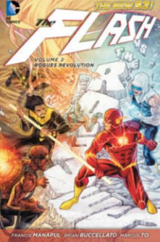Cover of The Flash Vol. 2 Rogues Revolution (The New 52)