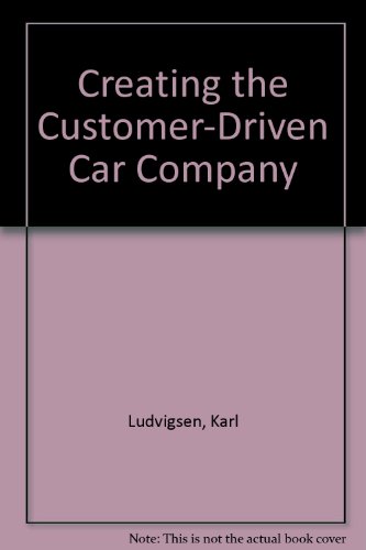 Book cover for Creating the Customer-driven Car Company