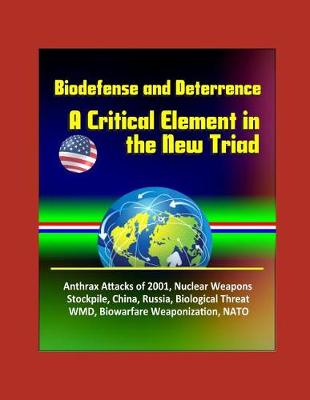 Book cover for Biodefense and Deterrence