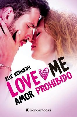Book cover for Amor Prohibido (Love Me 1)