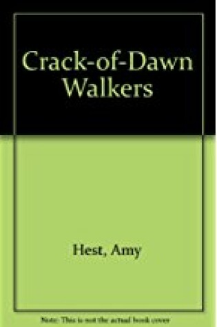 Cover of Crack-of-Dawn Walkers