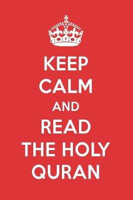 Book cover for Keep Calm and Read the Holy Quran