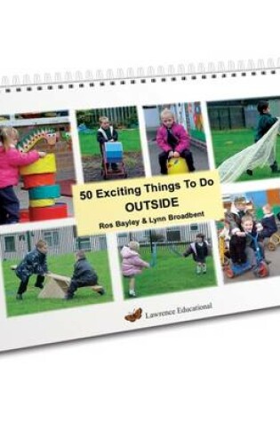 Cover of 50 Exciting Things to Do Outside
