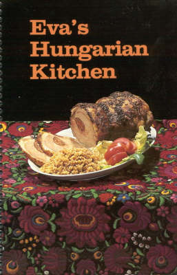 Book cover for Eva's Hungarian Kitchen