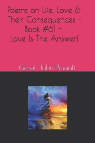 Cover of Poems on Life, Love & Their Consequences - Book #61