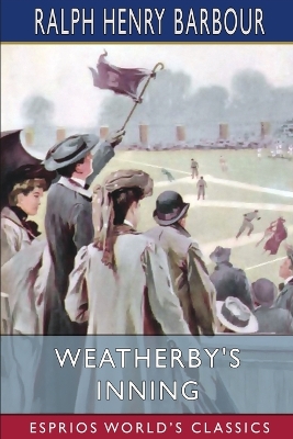 Book cover for Weatherby's Inning (Esprios Classics)