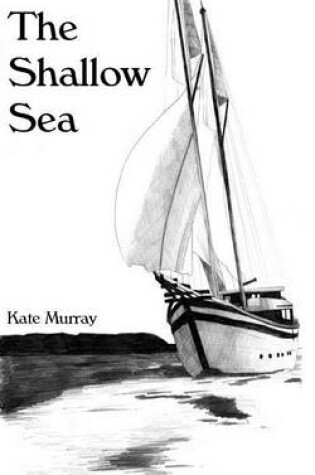 Cover of The Shallow Sea