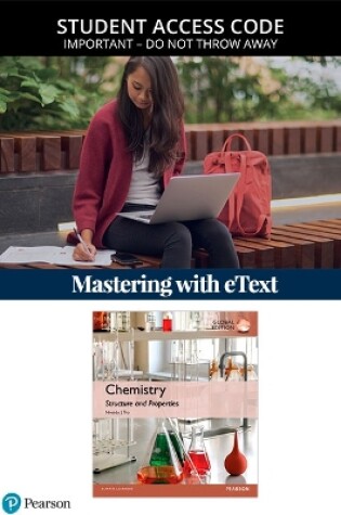 Cover of Chemistry: Structure and Properties, Global Edition -- Modified Mastering Chemistry with Pearson eText