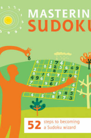 Cover of Mastering Sudoku