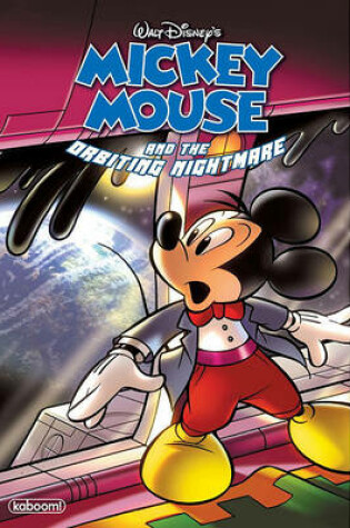 Cover of Mickey Mouse and the Orbiting Nightmare