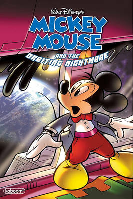 Book cover for Mickey Mouse and the Orbiting Nightmare