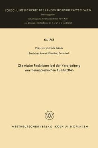 Cover of Chemische Reaktionen Bei Der Verarbeitung Von Thermoplastischen Kunststoffen