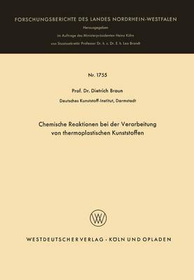 Book cover for Chemische Reaktionen Bei Der Verarbeitung Von Thermoplastischen Kunststoffen