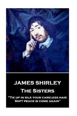 Book cover for James Shirley - The Sisters