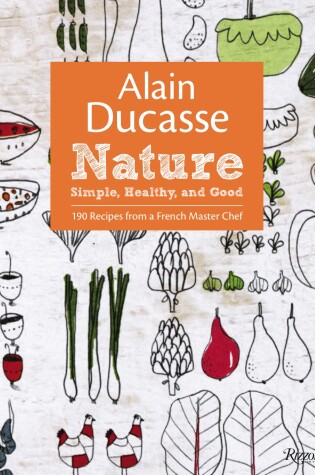 Cover of Alain Ducasse Nature