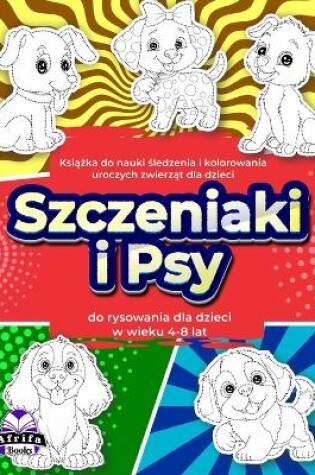 Cover of Książka do nauki śledzenia i kolorowania uroczych zwierząt dla dzieci