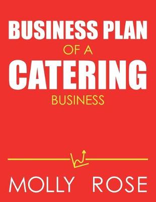 Book cover for Business Plan Of A Catering Business