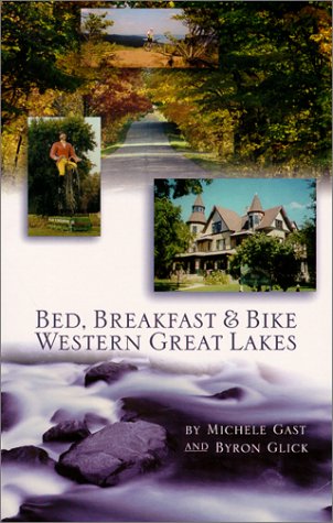 Cover of Bed, Breakfast & Bike Western Great Lakes