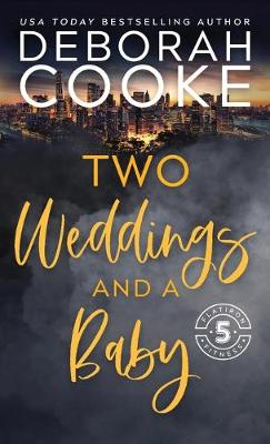 Book cover for Two Weddings & a Baby