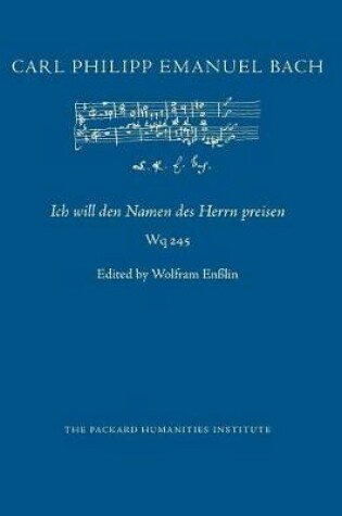 Cover of Ich Will Den Namen Des Herrn Preisen, Wq 245