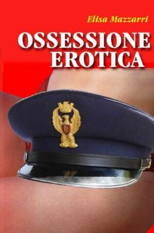 Cover of Ossessione Erotica