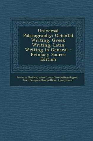 Cover of Universal Palaeography