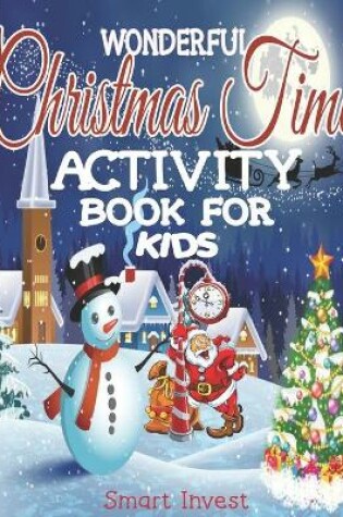 Cover of Wonderful Christmas Time Act&#305;v&#305;ty Book For K&#305;ds