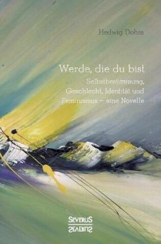 Cover of Werde, die Du bist