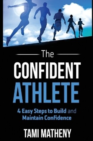 Cover of The Confident Athlete