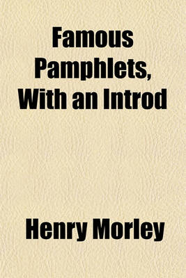 Book cover for Famous Pamphlets, with an Introd