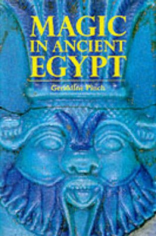 Cover of Magic in Ancient Egypt