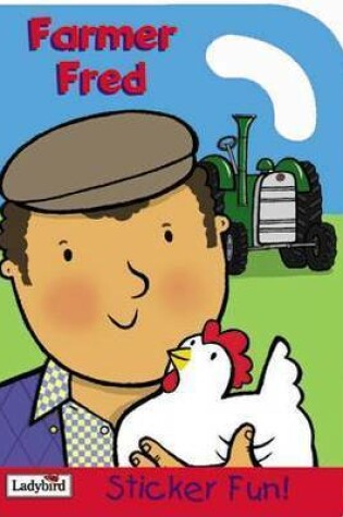 Cover of Farmer Fred Sticker Fun