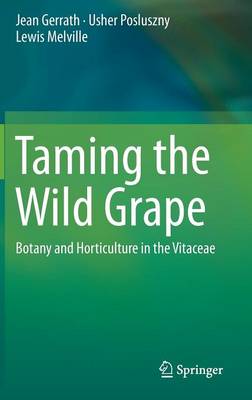 Book cover for Taming the Wild Grape