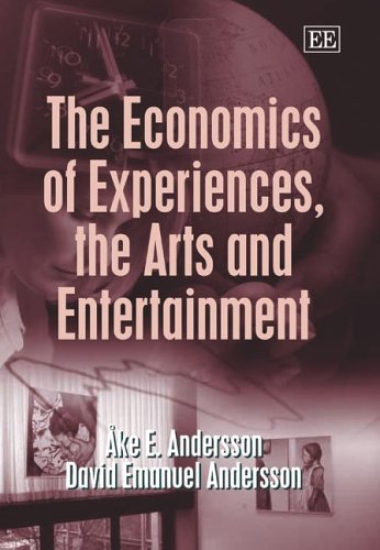 Book cover for The Economics of Experiences, the Arts and Entertainment