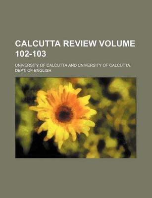 Book cover for Calcutta Review Volume 102-103