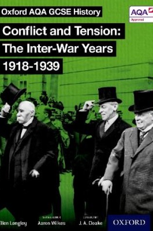 Cover of Oxford AQA History for GCSE: Conflict and Tension: The Inter-War Years 1918-1939
