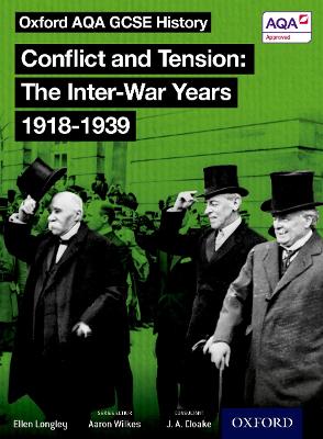 Book cover for Oxford AQA History for GCSE: Conflict and Tension: The Inter-War Years 1918-1939