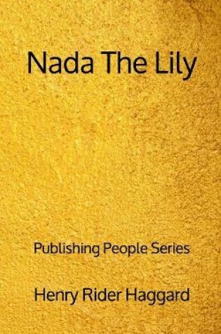 Cover of Nada The Lily - Publishing People Series