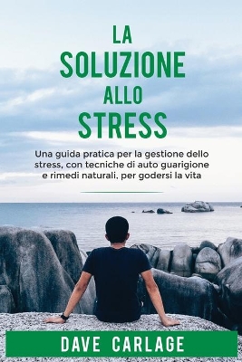 Book cover for La soluzione allo stress
