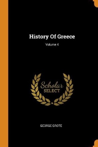 Cover of History of Greece; Volume 4