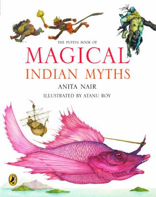 Book cover for The Puffin Book of Magical Indian Myths