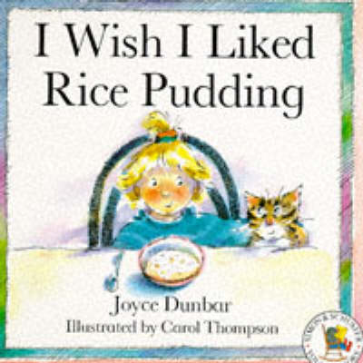 Book cover for Pb I Wish I Liked Rice Pudding