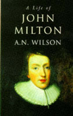 Book cover for A Life of John Milton