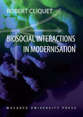 Book cover for Biosocial Interactions in Modernisation