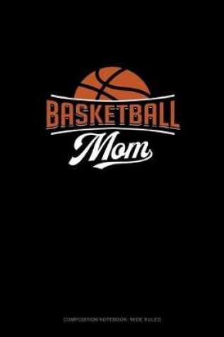 Cover of Basketball Mom