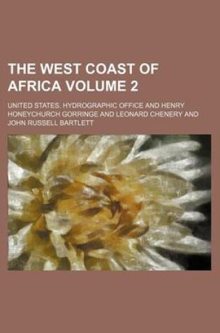 Cover of The West Coast of Africa Volume 2