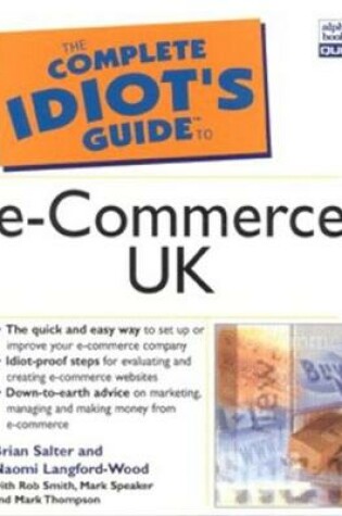 Cover of Complete Idiot's Guide to E-Commerce - UK Edition