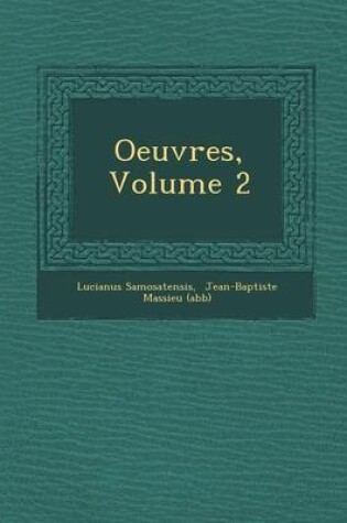 Cover of Oeuvres, Volume 2